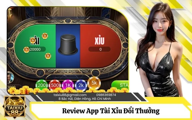 Review App Tài Xỉu Đổi Thưởng