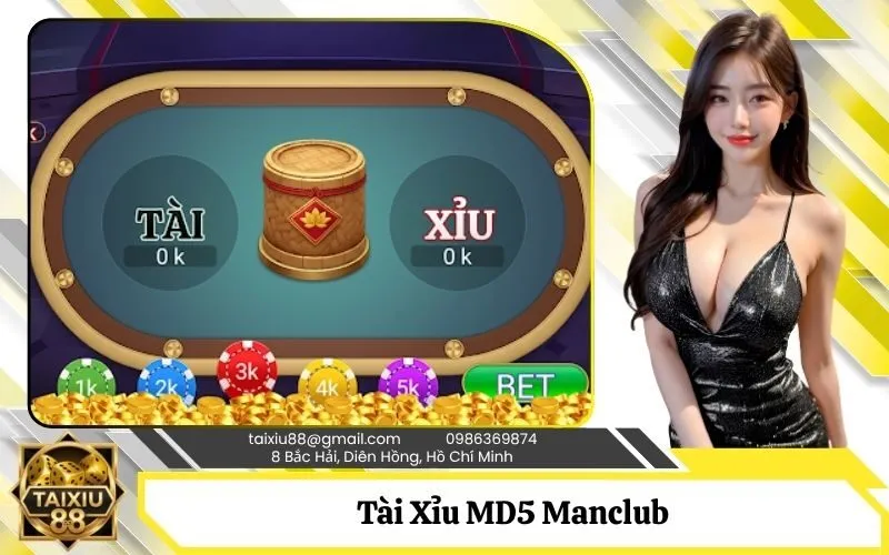 Tài Xỉu MD5 Manclub